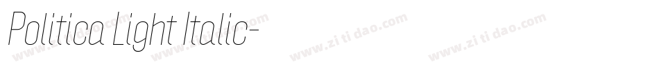 Politica Light Italic字体转换
